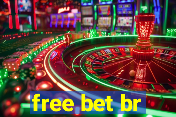 free bet br